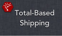 Total-Based Shipping