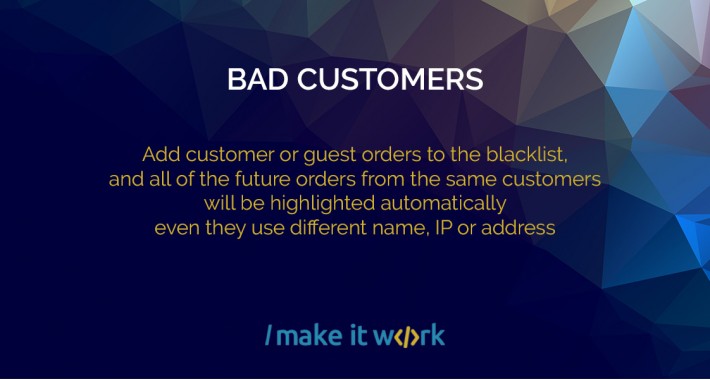 Bad customers - automatically detect fraudulent orders