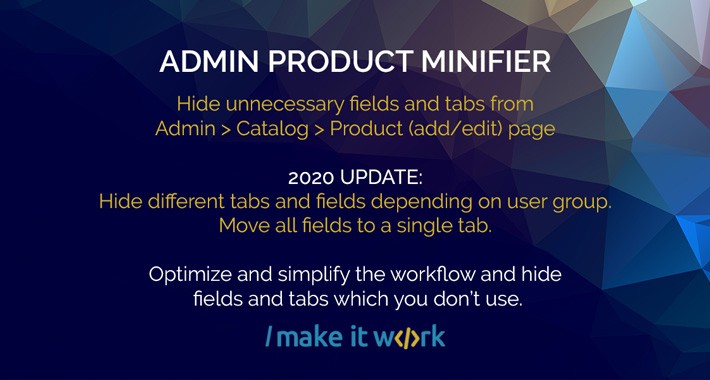 Hide Product Fields - Admin Product Minifier