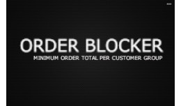 OrderBlock - Minimum order value per customer gr..
